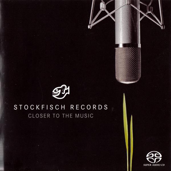 SA173.Stockfisch Records Closer to the Music  SACD-R  ISDO  DSD  2.0 + 5.1